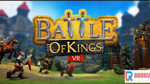 【独家VR汉化】王者之战 VR (汉化版) (Battle of Kings VR)