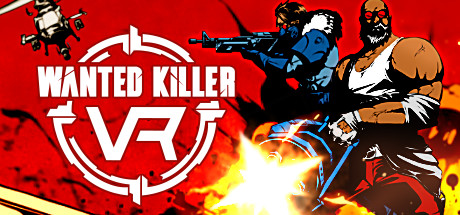 [VR交流学习] 在逃杀手 VR (Wanted Killer VR) vr game crack4345 作者:307836997 帖子ID:90 虎虎,破解,杀手,wanted,killer