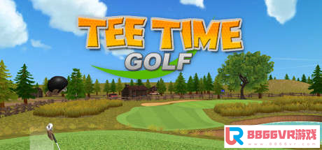 [VR交流学习] 高尔夫计时赛 VR (Tee Time Golf) vr game crack5840 作者:虎虎生威 帖子ID:116 