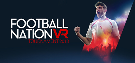 [VR交流学习] 国家球队VR比赛2018 (Football Nation VR Tournament2018)3881 作者:admin 帖子ID:154 破解,球队,比赛,football,nation