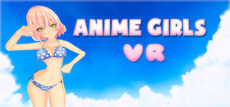 【VR破解】Anime Girls VR6096 作者:蜡笔小猪 帖子ID:578 破解,anime