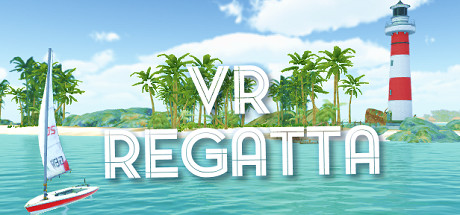 [VR交流学习] VR帆船赛 - 帆船比赛 (VR Regatta - The Sailing Game)5475 作者:蜡笔小猪 帖子ID:600 破解