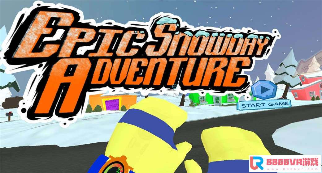 [VR交流学习] 雪日冒险 VR (Epic Snowday Adventure)vr game crack9461 作者:admin 帖子ID:1618 冒险,game