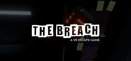 [VR交流学习] 突破:VR逃跑（The Breach: A VR Escape Game）vr game crack824 作者:admin 帖子ID:2058 交流学习,突破,逃跑