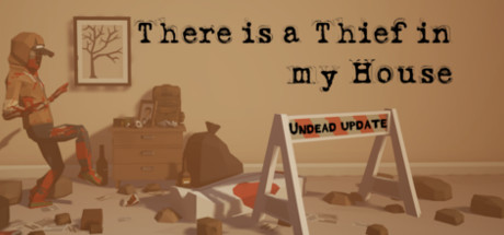 [VR交流学习] 我家有个贼（There is a Thief in my House）vr game crack8614 作者:admin 帖子ID:2518 