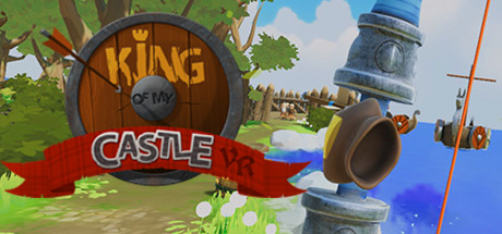 [VR交流学习] 城堡之王(King of my Castle VR) vr game crack4294 作者:307836997 帖子ID:225 之王,king,castle