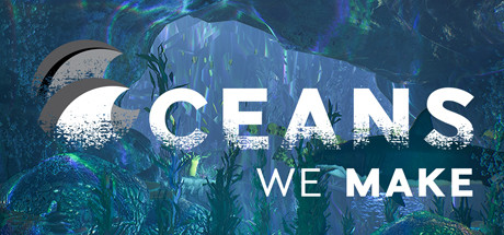 [VR交流学习] 我们创造的海洋(Oceans We Make) vr game crack6500 作者:admin 帖子ID:2578 