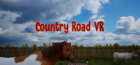 [VR交流学习] 乡村道路（Country Road VR）vr game crack512 作者:admin 帖子ID:2601 