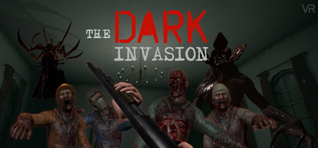 [VR交流学习] 黑暗入侵VR（Dark Invasion VR）vr game crack267 作者:admin 帖子ID:2602 