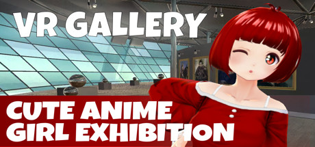 [VR交流学习] 动漫画展VR（VR GALLERY - Cute Anime Girl Exhibition）507 作者:admin 帖子ID:3011 