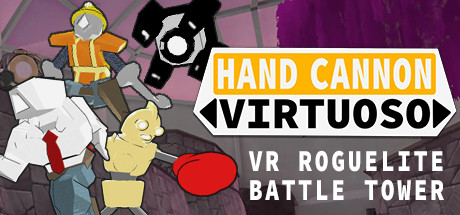 [VR游戏下载] 手炮大师 VR（Hand Cannon Virtuoso）9243 作者:admin 帖子ID:3145 