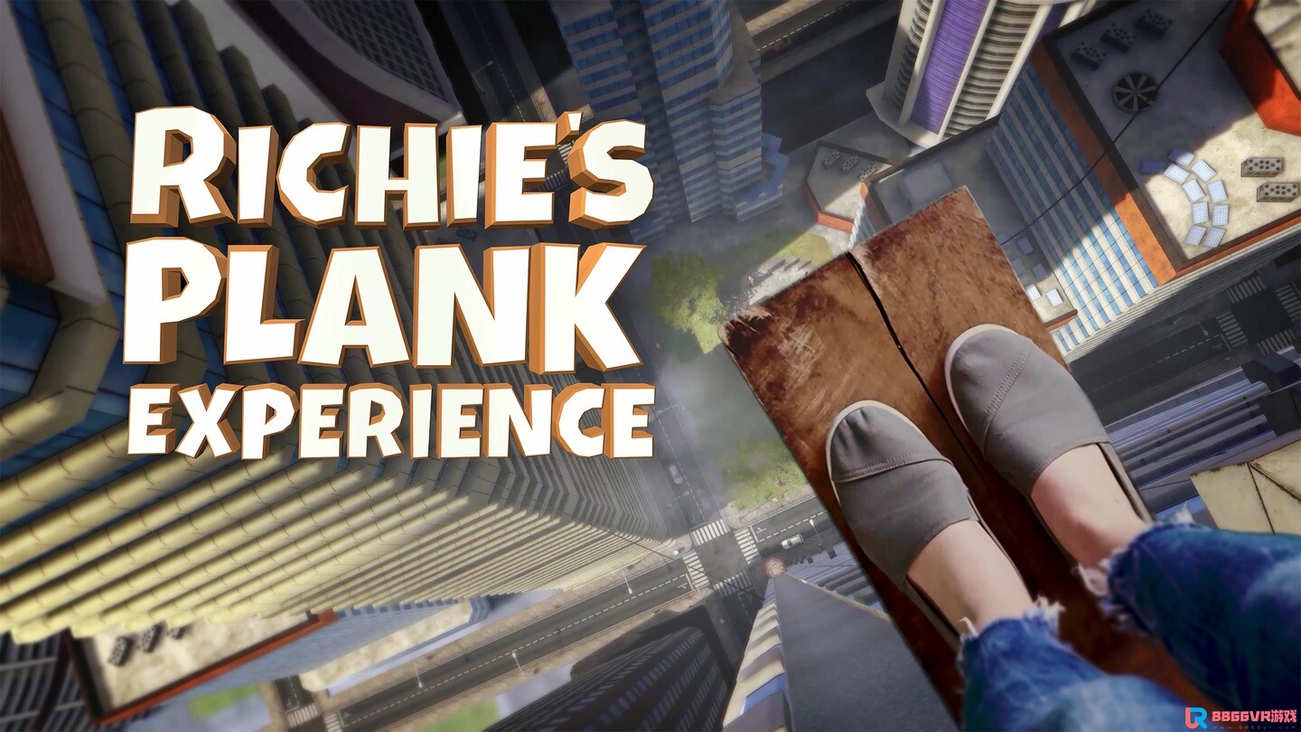 [Oculus quest] 里奇的木板 VR（Richie's Plank Experience）6568 作者:admin 帖子ID:3200 