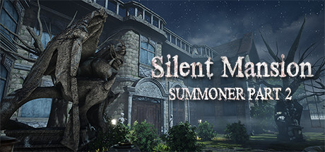 [VR游戏下载] 寂静庄园：召唤师2（Silent Mansion Summoner Part2）1155 作者:admin 帖子ID:3238 