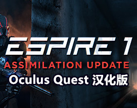 [Oculus quest] 特工潜行射击VR-汉化版（Espire 1: VR Operative）7537 作者:admin 帖子ID:3782 
