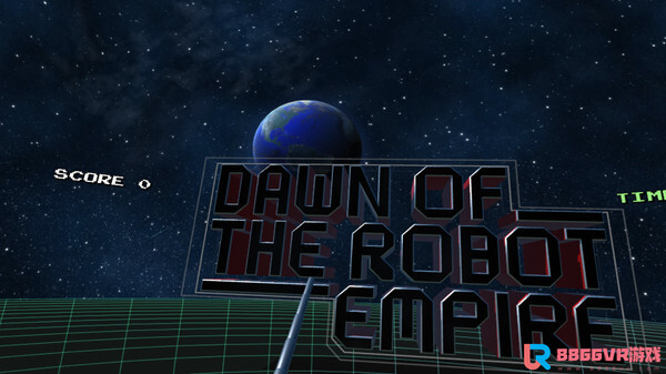 [VR游戏下载] 机器人帝国曙光 VR（Dawn of the Robot Empire VR）231 作者:admin 帖子ID:3878 