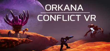 [VR游戏下载] 征服奥卡纳星球 VR 奥卡纳冲突 (ORKANA CONFLICT VR)5318 作者:admin 帖子ID:4007 