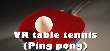 [VR游戏下载] VR乒乓球高级版(VR table tennis (Ping pong))2954 作者:admin 帖子ID:4994 