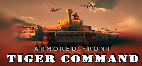 [VR游戏下载] 装甲前线:猛虎司令部 (Armored Front: Tiger Command)9439 作者:admin 帖子ID:4999 
