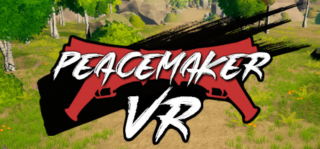 [免费VR游戏下载] 和平缔造者VR（Peace Maker VR）7247 作者:admin 帖子ID:5405 