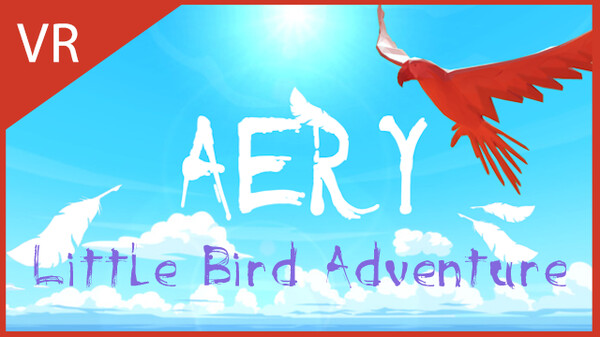 [VR游戏下载] Aery VR -小鸟冒险 (Aery VR - Little Bird Adventure)856 作者:admin 帖子ID:5628 
