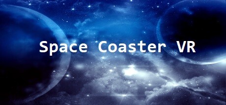 [VR游戏下载] 太空过山车VR（Space Coaster VR）9064 作者:admin 帖子ID:5692 