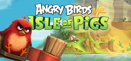 [VR交流学习]愤怒的小鸟 Angry Birds VR: Isle of Pigs4358 作者:admin 帖子ID:1420 交流学习,愤怒的小鸟,birds,isle