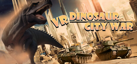 [VR游戏下载] VR巨兽城市（VR Dinosaur City War）815 作者:admin 帖子ID:5875 
