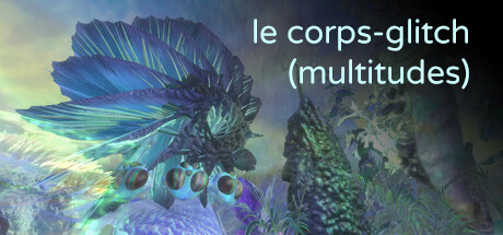 [VR游戏下载] Le corps-glitch（Le corps-glitch (multitudes)）8442 作者:admin 帖子ID:5911 