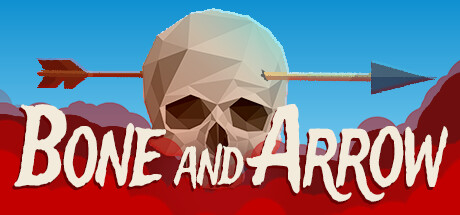 [VR游戏下载]骨与箭 (Bone and Arrow)