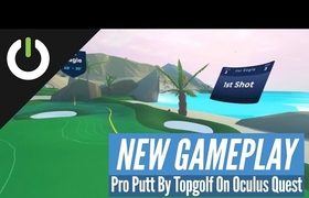 [Oculus quest] 高尔夫球（Pro Putt by Topgolf）