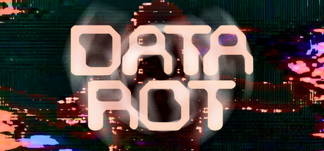 [VR游戏下载] 数据崩坏 VR（Data Rot）