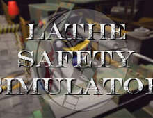 [免费VR游戏下载] 车床安全模拟器VR（Lathe Safety Simulator）