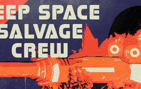 [免费VR游戏下载]深空打捞船员 VR (Deep Space Salvage Crew VR)