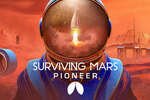 [VR游戏下载] 火星求生先锋(Surviving Mars: Pioneer)