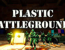 [VR游戏下载] 塑料战场（Plastic Battlegrounds）