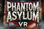 [VR游戏下载] 幻影庇护VR（Phantom Asylum VR）