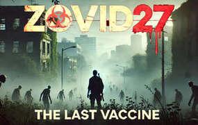 [VR游戏下载] Zovid27:最后的疫苗（Zovid27: The Last Vaccine）