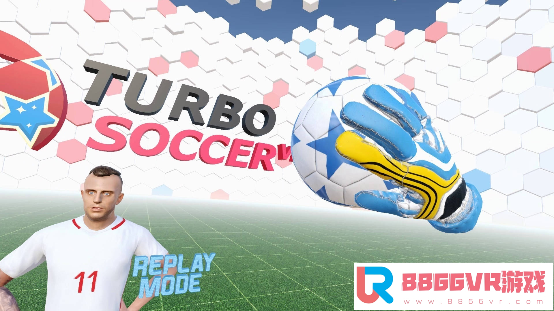 [VR交流学习] 极速足球 VR (Turbo Soccer VR) vr game crack9834 作者:admin 帖子ID:45 虎虎,破解,极速,足球,turbo