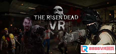 [VR交流学习] 复活的死亡VR The Risen Dead VR vr game crack3677 作者:admin 帖子ID:61 虎虎,破解,复活,死亡,risen