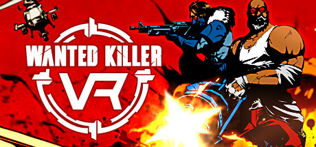 [VR交流学习] 在逃杀手 VR (Wanted Killer VR) vr game crack8358 作者:307836997 帖子ID:90 虎虎,破解,杀手,wanted,killer