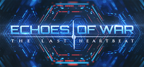 [VR交流学习]战争回响:最后的心跳(ECHOES OF WAR: The Last Heartbeat)858 作者:虎虎生威 帖子ID:62 虎虎,破解,战争,回响,心跳