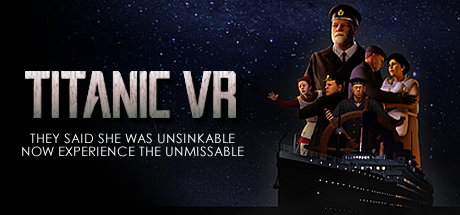[VR交流学习] 泰坦尼克号VR(Titanic VR) 体验版 vr game crack3795 作者:蜡笔小猪 帖子ID:232 破解,泰坦尼克,泰坦尼克号