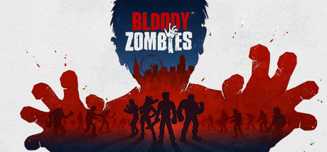 【VR破解】血腥僵尸 (Bloody Zombies)5070 作者:蜡笔小猪 帖子ID:265 破解,血腥,僵尸,bloody,zombies