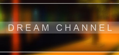 [VR交流学习] 梦幻频道 VR (Dream Channel) vr game crack117 作者:蜡笔小猪 帖子ID:337 频道,dream,channel