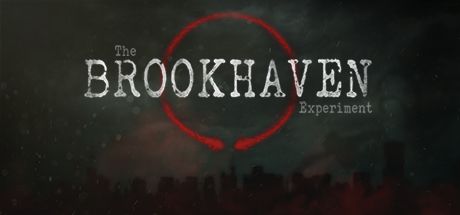 [VR交流学习] 布鲁克海文实验 (The Brookhaven Experiment) vr game crack8595 作者:蜡笔小猪 帖子ID:420 破解,实验,experiment