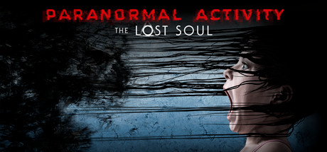 [VR交流学习]鬼影实录:迷失之魂(Paranormal Activity: The Lost Soul)1930 作者:蜡笔小猪 帖子ID:458 破解,鬼影实录,迷失,之魂