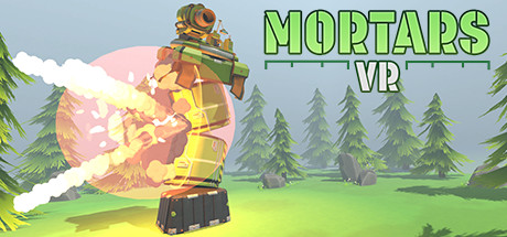 [VR交流学习] 迫击炮 VR (Mortars VR) vr game crack6916 作者:蜡笔小猪 帖子ID:556 破解,迫击炮