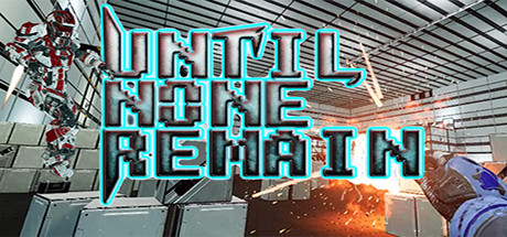 [VR交流学习] 一个也不放过 VR (Until None Remain: Battle Royale VR)8604 作者:蜡笔小猪 帖子ID:663 破解,一个,放过,battle