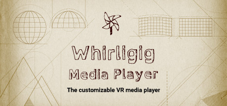 [VR交流学习] 旋转风车VR播放器 (Whirligig VR Media Player) 18年版4736 作者:蜡笔小猪 帖子ID:804 破解,旋转,风车,播放器,media
