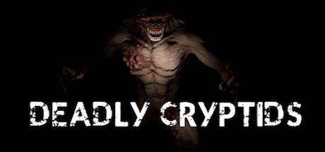 [VR交流学习] 致命怪物(Deadly Cryptids) vr game crack9857 作者:蜡笔小猪 帖子ID:978 破解,致命,怪物